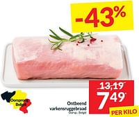 Promoties Ontbeend varkensruggebraad - Huismerk - Intermarche - Geldig van 14/05/2024 tot 20/05/2024 bij Intermarche