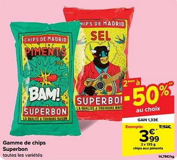 Promotions Chips aux piments - Produit maison - Carrefour  - Valide de 15/05/2024 à 27/05/2024 chez Carrefour