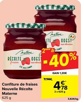 Promotions Confiture de fraises nouvelle récolte materne - Materne - Valide de 15/05/2024 à 27/05/2024 chez Carrefour