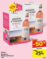 Promotions France bordeaux mission st-vincent rosé - Vins rosé - Valide de 15/05/2024 à 27/05/2024 chez Carrefour