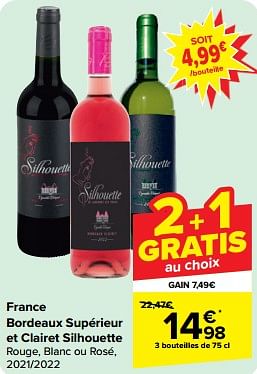 Promotions France bordeaux supérieur et clairet silhouette rouge, blanc ou rosé - Vins rosé - Valide de 15/05/2024 à 27/05/2024 chez Carrefour