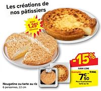 Promotions Pour 6 personnes tarte au riz - Produit maison - Carrefour  - Valide de 15/05/2024 à 27/05/2024 chez Carrefour