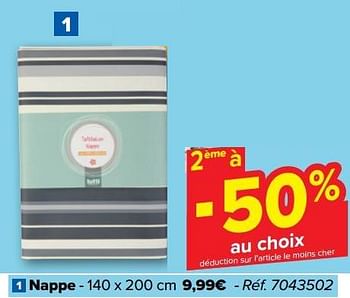 Promotions Nappe - Produit maison - Carrefour  - Valide de 15/05/2024 à 27/05/2024 chez Carrefour