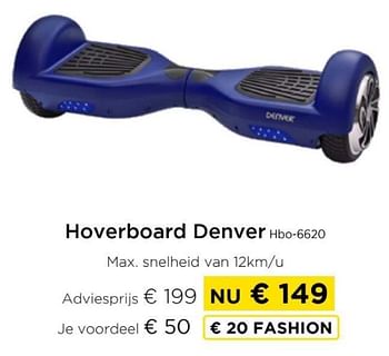 Promoties Hoverboard denver hbo-6620 - Denver - Geldig van 09/05/2024 tot 20/05/2024 bij Molecule