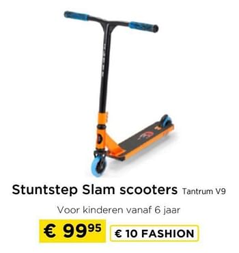 Promoties Stuntste slam scooters tantrum v9 - Slamm - Geldig van 09/05/2024 tot 20/05/2024 bij Molecule