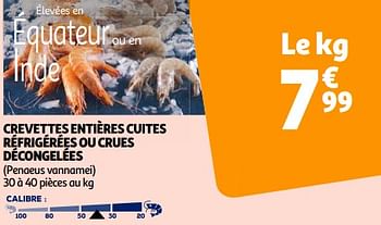 Promotions Crevettes entières cuites réfrigérées ou crues décongelées - Produit Maison - Auchan Ronq - Valide de 14/05/2024 à 21/05/2024 chez Auchan Ronq