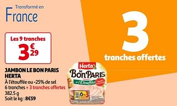 Promotions Jambon le bon paris herta - Herta - Valide de 14/05/2024 à 21/05/2024 chez Auchan Ronq