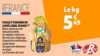 Promotions Poulet fermier de loué label rouge - Loue - Valide de 14/05/2024 à 21/05/2024 chez Auchan Ronq