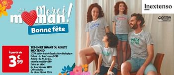 Promotions Tee-shirt enfant ou adulte inextenso - Inextenso - Valide de 14/05/2024 à 21/05/2024 chez Auchan Ronq
