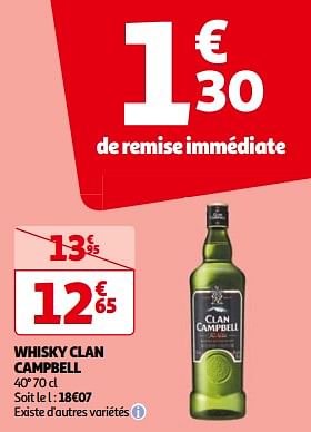 Promotions Whisky clan campbell - Clan Campbell - Valide de 14/05/2024 à 21/05/2024 chez Auchan Ronq