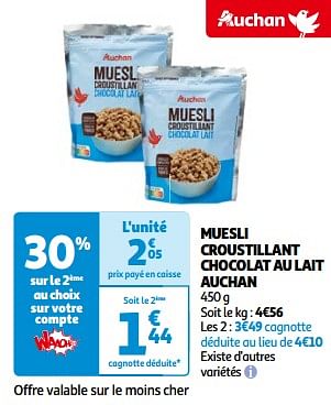 Promotions Muesli croustillant chocolat au lait auchan - Produit Maison - Auchan Ronq - Valide de 14/05/2024 à 21/05/2024 chez Auchan Ronq