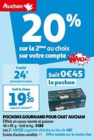 Promoties Pochons gourmand pour chat auchan - Huismerk - Auchan - Geldig van 14/05/2024 tot 21/05/2024 bij Auchan