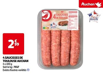 Promoties 4 saucisses de toulouse auchan - Huismerk - Auchan - Geldig van 14/05/2024 tot 21/05/2024 bij Auchan