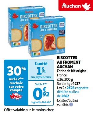 Promoties Biscottes au froment auchan - Huismerk - Auchan - Geldig van 14/05/2024 tot 21/05/2024 bij Auchan