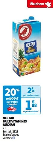 Promoties Nectar multivitamines auchan - Huismerk - Auchan - Geldig van 14/05/2024 tot 21/05/2024 bij Auchan