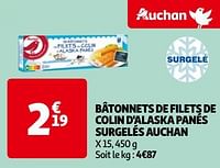 Promoties Bâtonnets de filets de colin d`alaska panés surgelés auchan - Huismerk - Auchan - Geldig van 14/05/2024 tot 21/05/2024 bij Auchan