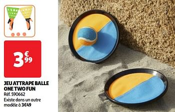 Promotions Jeu attrape balle one two fun - One two fun - Valide de 14/05/2024 à 15/07/2024 chez Auchan Ronq