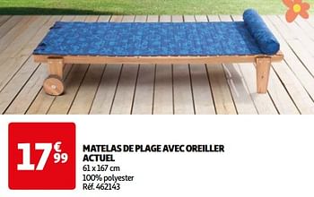 Promotions Matelas de plage avec oreiller actuel - Actuel - Valide de 14/05/2024 à 15/07/2024 chez Auchan Ronq