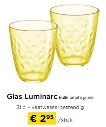 Promoties Glas luminarc bulle pepite jaune - Luminarc - Geldig van 09/05/2024 tot 20/05/2024 bij Molecule