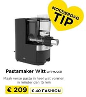Promoties Pastamaker witt wppm220b - Witt - Geldig van 09/05/2024 tot 20/05/2024 bij Molecule