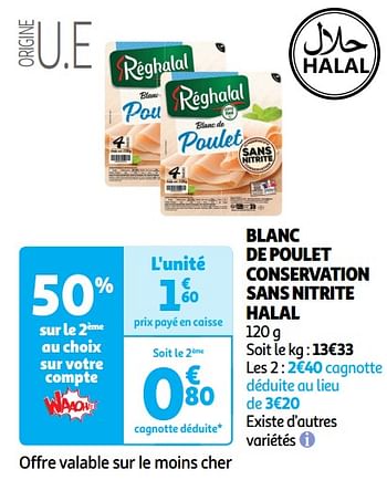 Promotions Blanc de poulet conservation sans nitrite halal - Réghalal - Valide de 14/05/2024 à 19/05/2024 chez Auchan Ronq