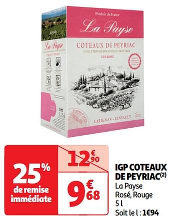 Promotions IGP COTEAUX DE PEYRIAC La Payse Rosé, Rouge - Vins rosé - Valide de 14/05/2024 à 19/05/2024 chez Auchan Ronq
