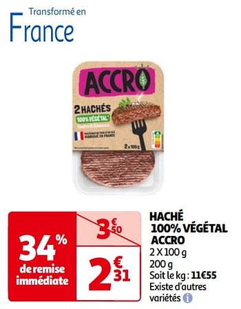 Promoties Haché 100% végétal accro - Accro - Geldig van 14/05/2024 tot 21/05/2024 bij Auchan