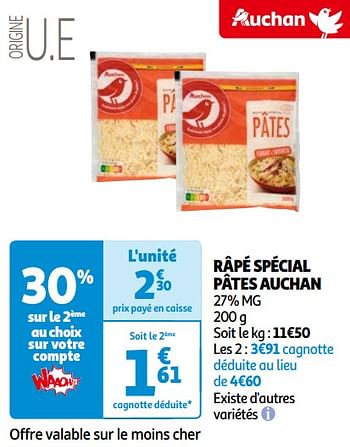 Promoties Râpé spécial pâtes auchan - Huismerk - Auchan - Geldig van 14/05/2024 tot 21/05/2024 bij Auchan