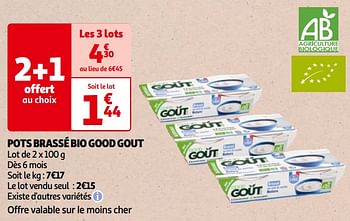 Promoties Pots brassé bio good gout - Good Goût - Geldig van 14/05/2024 tot 21/05/2024 bij Auchan