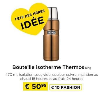 Promotions Bouteille isotherme thermos king - Thermos - Valide de 09/05/2024 à 20/05/2024 chez Molecule