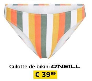Promotions Culotte de bikini - O'Neil - Valide de 09/05/2024 à 20/05/2024 chez Molecule