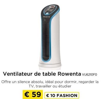 Promotions Ventilateur de table rowenta vu6210f0 - Rowenta - Valide de 09/05/2024 à 20/05/2024 chez Molecule