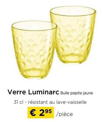 Promotions Verre luminarc bulle pepite jaune - Luminarc - Valide de 09/05/2024 à 20/05/2024 chez Molecule