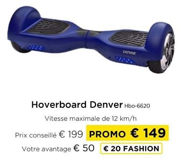 Promotions Hoverboard denver hbo-6620 - Denver - Valide de 09/05/2024 à 20/05/2024 chez Molecule