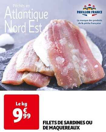 Promotions Filets de sardines ou de maquereaux - Produit Maison - Auchan Ronq - Valide de 14/05/2024 à 21/05/2024 chez Auchan Ronq