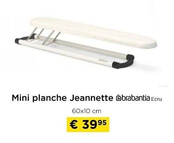 Promotions Mini planche jeannette ecru - Brabantia - Valide de 09/05/2024 à 20/05/2024 chez Molecule