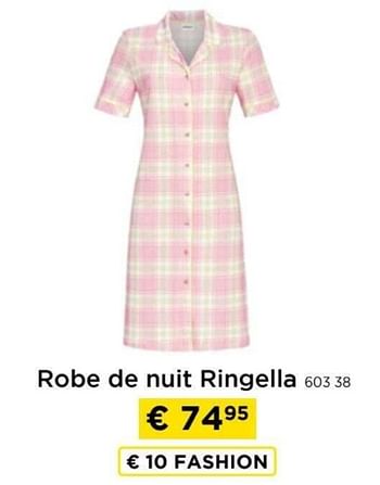 Promotions Robe de nuit ringella - Produit maison - Molecule - Valide de 09/05/2024 à 20/05/2024 chez Molecule