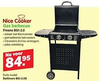 Promoties Gas barbecue fresno bg1-2.0 - Nice Cooker - Geldig van 13/05/2024 tot 01/06/2024 bij Van Cranenbroek