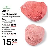 Promoties Kalfsbovenbil rosé - Huismerk - Sligro - Geldig van 16/05/2024 tot 03/06/2024 bij Sligro