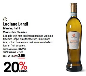 Promoties Luciano landi marche verdicchio classico - Witte wijnen - Geldig van 16/05/2024 tot 03/06/2024 bij Sligro