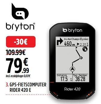 Promoties Gps fietscomputer rider 420 e - Bryton - Geldig van 13/05/2024 tot 31/05/2024 bij Intersport