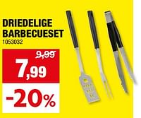 Promoties Driedelige barbecueset - Huismerk - Hubo  - Geldig van 15/05/2024 tot 26/05/2024 bij Hubo