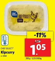 Promoties Kipcurry - Chef select - Geldig van 22/05/2024 tot 28/05/2024 bij Lidl