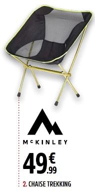 Promotions Chaise trekking - Mc Kinley - Valide de 13/05/2024 à 31/05/2024 chez Intersport