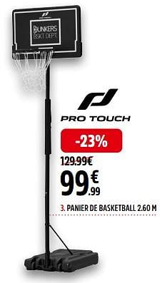 Promotions Panier de basketball - Pro Touch - Valide de 13/05/2024 à 31/05/2024 chez Intersport