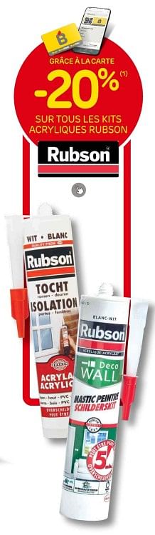 Promotions -20% sur tous les kits acryliques rubson - Rubson - Valide de 15/05/2024 à 27/05/2024 chez Brico