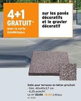 Promotions Dalle pour terrasse en béton gris noir - Produit maison - Gamma - Valide de 15/05/2024 à 21/05/2024 chez Gamma