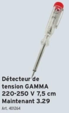 Promotions Détecteur de tension gamma - Produit maison - Gamma - Valide de 15/05/2024 à 21/05/2024 chez Gamma