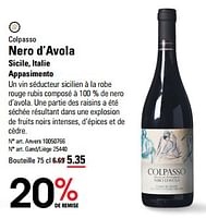Promotions Colpasso nero d’avola - Vins rouges - Valide de 16/05/2024 à 03/06/2024 chez Sligro