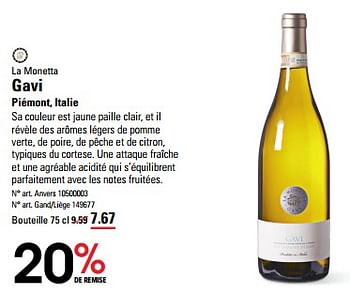 Promotions La monetta gavi piémont, italie - Vins blancs - Valide de 16/05/2024 à 03/06/2024 chez Sligro